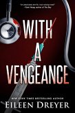 With a Vengeance (eBook, ePUB)