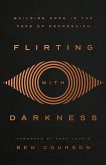Flirting with Darkness (eBook, ePUB)
