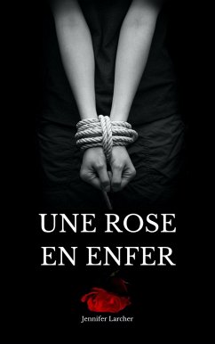 Cover Une rose en Enfer (eBook, ePUB)