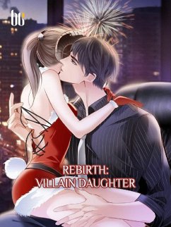 Cover Rebirth: Villain Daughter (eBook, ePUB)