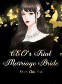 CEO's Trial Marriage Bride (eBook, ePUB)