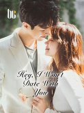 Hey, I Won't Date With You (eBook, ePUB)