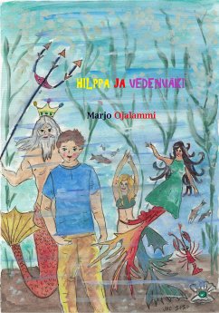 Hilppa ja Vedenväki (eBook, ePUB) - Ojalammi, Marjo