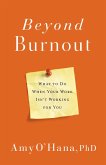 Beyond Burnout (eBook, ePUB)