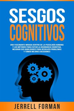 Sesgos Cognitivos (eBook, ePUB) - Forman, Jerrell