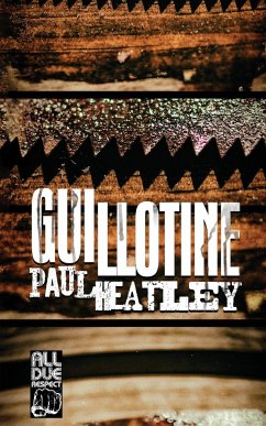 Guillotine - Heatley, Paul