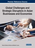 Global Challenges and Strategic Disruptors in Asian Businesses and Economies