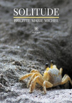 Solitude - Marie Michel, Brigitte