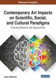 Contemporary Art Impacts on Scientific, Social, and Cultural Paradigms