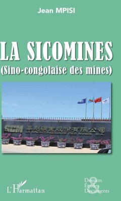 La Sicomines (Sino-congolaise des mines) - Mpisi, Jean