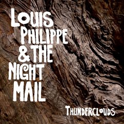 Thunderclouds - Philippe,Louis & The Night Mail