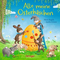 Alle meine Osterhäschen (Mängelexemplar) - Grimm, Sandra;Bogade, Maria