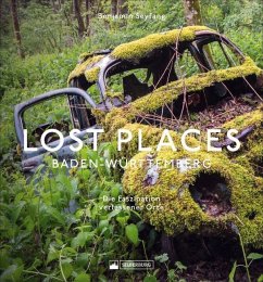 Lost Places Baden-Württemberg (Mängelexemplar) - Seyfang, Benjamin
