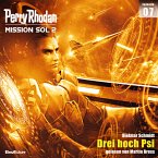 Drei hoch Psi / Perry Rhodan - Mission SOL 2020 Bd.7 (MP3-Download)
