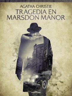 Tragedia en Marsdon Manor (eBook, ePUB) - Christie, Agatha