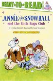 Annie and Snowball and the Book Bugs Club (eBook, ePUB)