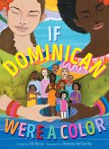 If Dominican Were a Color (eBook, ePUB)
