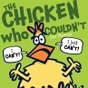 The Chicken Who Couldn't (eBook, ePUB) - Bild 1