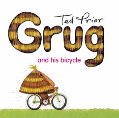 Grug and His Bicycle (eBook, ePUB) - Prior, Ted