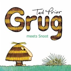 Grug Meets Snoot (eBook, ePUB) - Prior, Ted