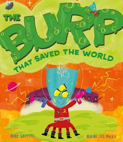 The Burp That Saved the World (eBook, ePUB) - Griffiths, Mark