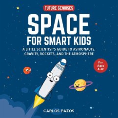 Space for Smart Kids (eBook, ePUB) - Pazos, Carlos