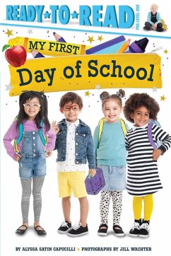 My First Day of School (eBook, ePUB) - Capucilli, Alyssa Satin