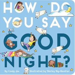 How Do You Say Good Night? (eBook, ePUB) - Jin, Cindy