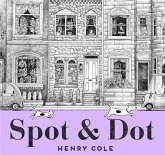Spot & Dot (eBook, ePUB) Spot & Dot (eBook, ePUB)