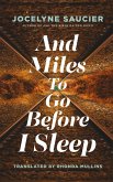 And Miles To Go Before I Sleep (eBook, ePUB)