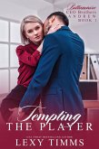 Tempting the Player (Billionaire CEO Brothers, #1) (eBook, ePUB)