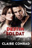 Destin du Soldat (des Marcheurs Temporels, #2) (eBook, ePUB)