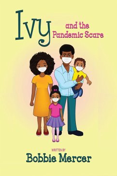 Ivy and the Pandemic Scare (eBook, ePUB) - Publishing, Fideli; Mercer, Bobbie