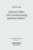 Johannes Nider 'Die vierundzwanzig goldenen Harfen' (eBook, PDF)