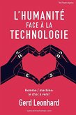 L'Humanité Face à la Technologie: Homme / machine: le choc à venir (French Edition) (eBook, ePUB)