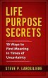 Life Purpose Secrets (eBook, ePUB) - Bild 1
