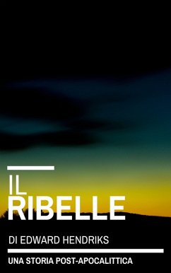 Cover Il Ribelle (eBook, ePUB)