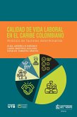 Calidad de vida laboral en el Caribe colombiano (eBook, PDF)