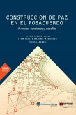 Construcción de paz en el posacuerdo (eBook, PDF)