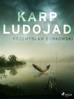 Karp ludojad (eBook, ePUB) - Borkowski, Przemysław