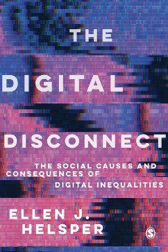 The Digital Disconnect (eBook, ePUB) - Helsper, Ellen