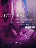 Złota rączka - i 10 innych opowiadań erotycznych wydanych we współpracy z Eriką Lust (eBook, ePUB)