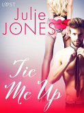 Tie Me Up - Erotic Short Story (eBook, ePUB)