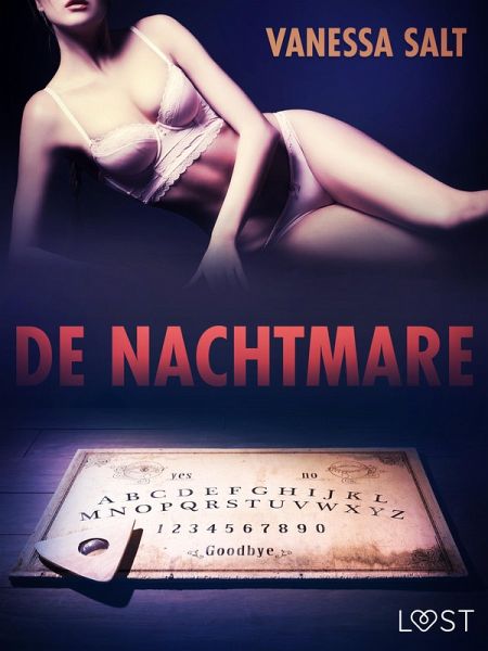De Nachtmare - erotisch verhaal (eBook, ePUB) De Nachtmare - erotisch verhaal (eBook, ePUB)