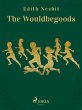 The Wouldbegoods (eBook, ePUB) - Bild 1