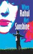 When Rahul Met Sunshine (eBook, ePUB) - Bild 1