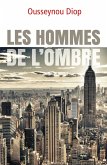 Les Hommes de l'ombre (eBook, ePUB)