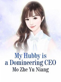 Cover My Hubby is a Domineering CEO (eBook, ePUB)