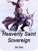 Heavenly Saint Sovereign (eBook, ePUB)