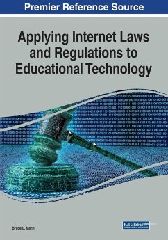 Applying Internet Laws and Regulations to Educational Technology - Mann, Bruce L.